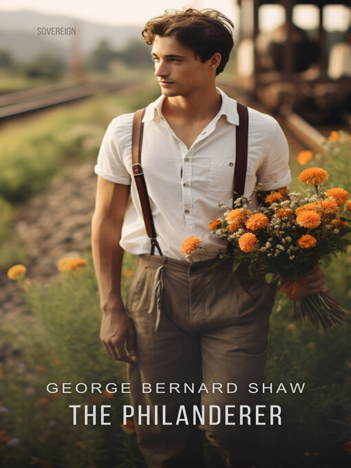 Title details for The Philanderer by George Bernard Shaw - Available
